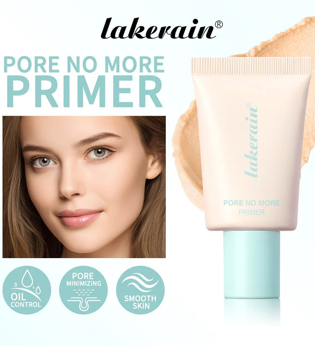 Lakerain Pore No More Primer Moisturizing Long-Lasting Oil Control Matte Finish Primer Water & Sweat Resistant Base Makeup